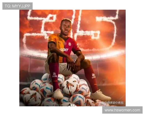 奥斯梅恩欧冠上半场梅开二度创造加拉塔萨雷历史新纪录